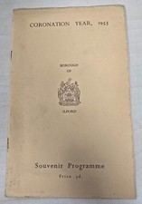 Coronation Year 1953 Borough Of Ilford Souvenir Programme Ref00110