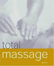 TOTAL MASSAGE By Gill Tree