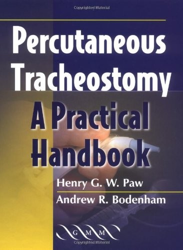 Percutaneous tracheostomy a - percutaneous, tracheostomy:
