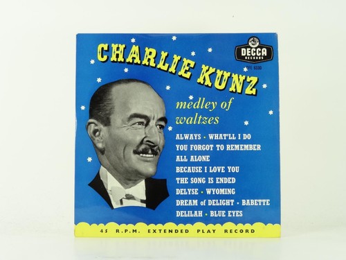 Charlie kunz medley - of, waltzes