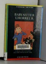 Baby-sitter, l'horreur 