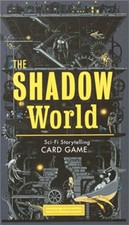 The Shadow World A Sci-Fi Storytelling Card Game (Cards)