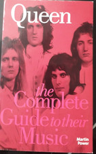 Queen: The Complete Guide To
