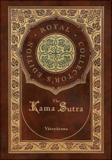 The Kama Sutra (Royal
