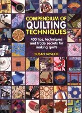 Compendium of Quiltmaking Techniques,Susan Briscoe
