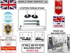 PFAFF 335 WALKING FOOT 2