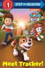 Meet Tracker! (Paw Patrol) (Step Into R..., Smith, Geof