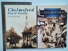 Chelmsford Past And Present Britain In Old Photographs Chelmsford PB 1996-2002