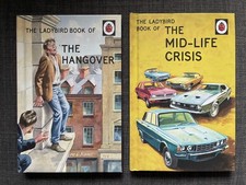 2 x Ladybird Books for Grown-Ups  - Book of The Mid-Life Crisis + The Hangover