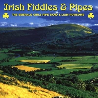 Irish fiddles and pipes - and, pipes,