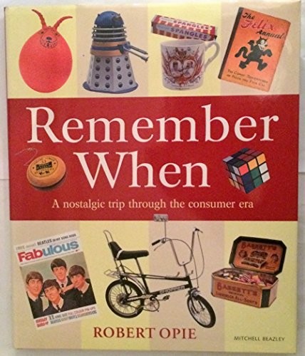Remember when nostalgic - when:,