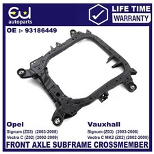 FRONT SUBFRAME CROSSMEMBER  FOR VAUXHALL OPEL VECTRA C 02-09 SIGNUM 93186449