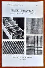 Hand-weaving on two-way looms (Dryad Leaflet No. 91)