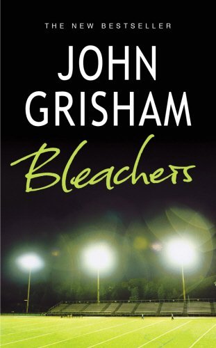Bleachers john grisham - bleachers-john,