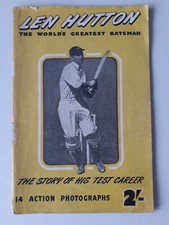 YORKSHIRE CCC  - LEN HUTTON - THE WORLD'S GREATEST BATSMAN - TEST CAREER STORY