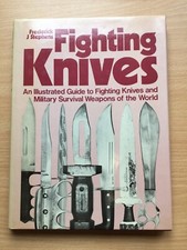 Fighting Knives: Illustrated