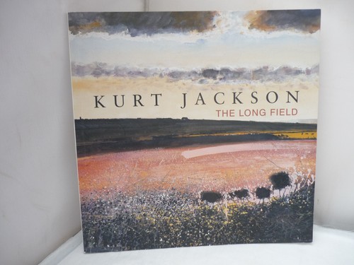 Kurt jackson the long field - -,