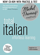 Total Italian Course: Learn Italian with the Michel Thomas ... by Thomas, Michel