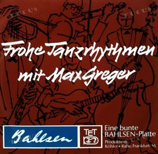 Max Greger - Frohe Tanzrhythmen Mit Max Greger 7in (VG+/VG+) '*