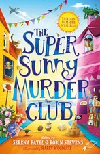 The Super Sunny Murder Club: A