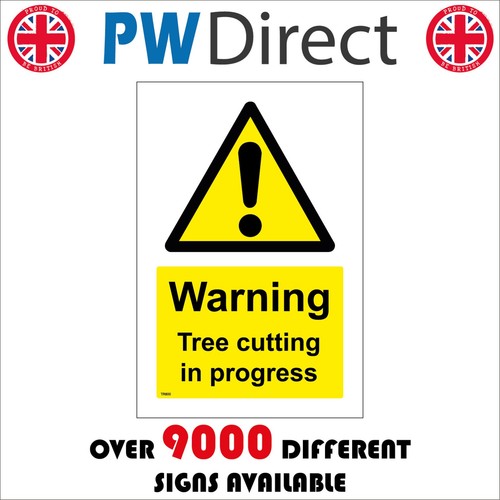 Sign warning tree cutting - warning, in