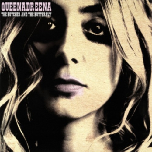 Queenadreena butcher and the - queenadreena,