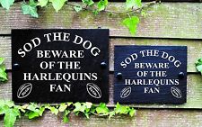 Sod the Dog Beware of the