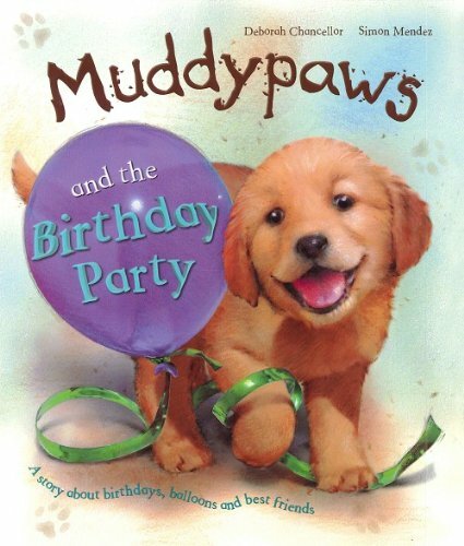 Muddypaws and the - , birthday
