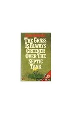 The Grass is Always Greener Over the ..., Bombeck, Erma