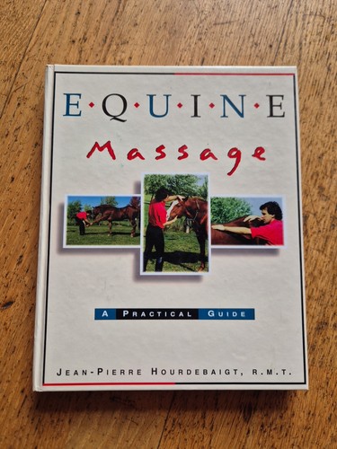 Equine massage practical - massage:, a