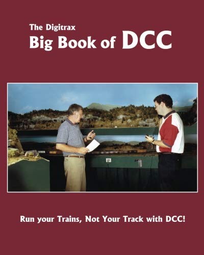 The digitrax big book dcc - big, of
