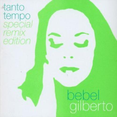 Bebel gilberto tanto - :,
