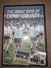 The Great Days Of Derby