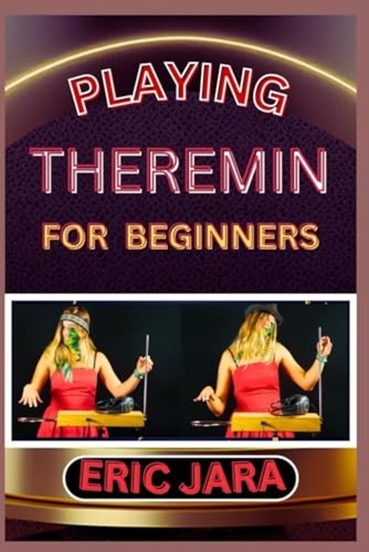 Playing theremin for beginners - theremin,