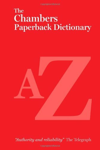 The chambers dictionary - chambers,