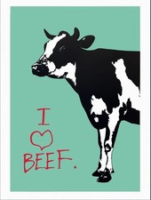 Blek Le Rat “ I Love Beef”