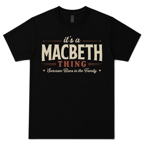 Macbeth thing sarcasm - macbeth,