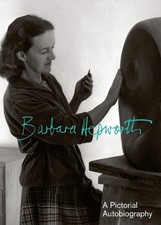Barbara Hepworth : A Pictorial