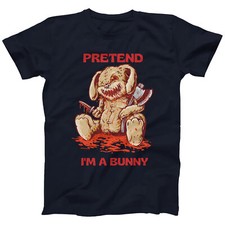 Pretend I Am A Bunny Funny Scary Halloween T-Shirt Men's Women's Kids (S-5XL)