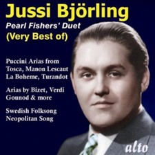 Jussi Bjorling: Pearl Fisher's Duet: Very Best of Jussi Bjorling