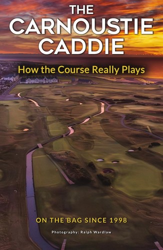 The carnoustie caddie how - how,