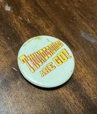 OLD VINTAGE THUNDERBIRDS PIN BADGE COLLECTABLE THUNDERBIRDS ARE GO 