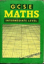 GCSE Maths: Intermediate Level by Holderness Hardback Book The Cheap Fast Free