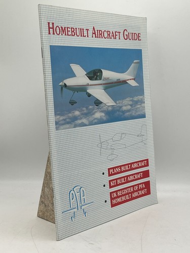 Homebuilt aircraft guide pfa - aircraft,