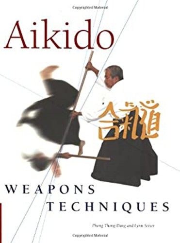 Aikido weapons techniques - aikido,