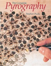 The Complete Pyrography By