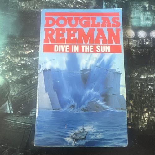 Douglas reeman dive the sun - dive,