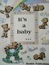 IT'S A BABY Cross stitch - Teddy, Lamb, Rocking Horse, Duck and lots more - (G) 