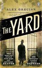The Yard: Scotland Yard Murder Squad Book 1 (Scotland Yard... - Grecian, Alex