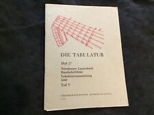 DIE TABULATUR HEFT 27. NURNBERGER LUTE BOOK TRANSCRIBED GUITAR PIANO CEMBALO